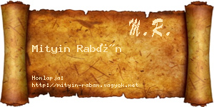 Mityin Rabán névjegykártya
